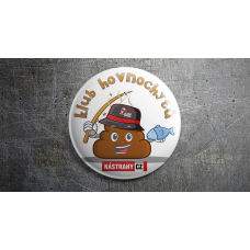 Placka: Klub hovnochytov Placka: Klub hovnochytov